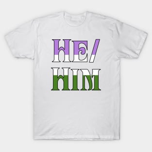 Genderqueer He/Him T-Shirt